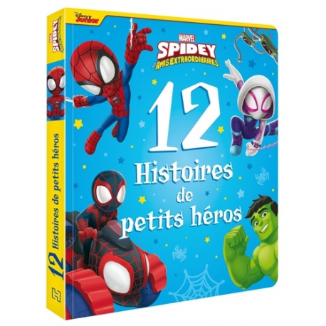 12 Histoires - 12 Histoires de petits héros Spidey et ses amis exraordinaires