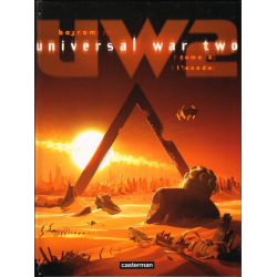 Universal War Two - Tome 3 - L'Exode