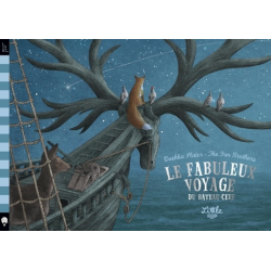 Le fabuleux voyage du bateau-cerf - Album