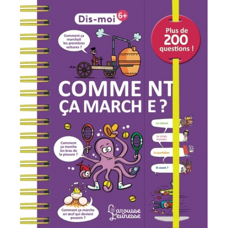 Dis-moi ! Comment ça marche ?