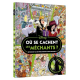 Où se cache... - Où se cachent les méchants ?