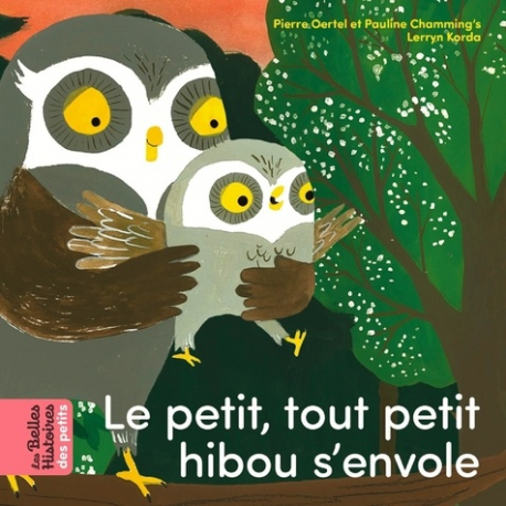 Le petit- tout petit hibou s'envole - Album