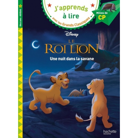 Le Roi Lion - Une nuit dans la savane- Milieu de CP niveau 2 - Poche