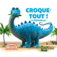 Croque-Tout ! - Le Diplodocus - Album