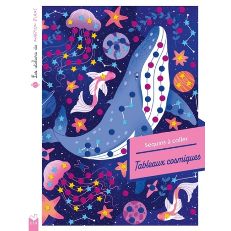 Les ateliers de Marion Blanc - Sequins à coller - Tableaux cosmiques