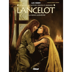 Lancelot (Bruneau Duarte) - Tome 3 - La Reine Guenièvre
