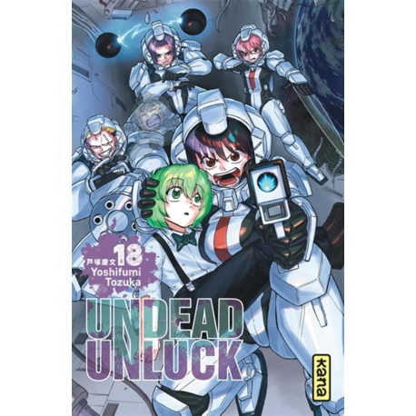 Undead Unluck - Tome 18 - Tome 18