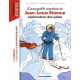 Les Romans-doc Aventure - L'incroyable aventure de Jean-Louis Etienne- explorateur des pôles