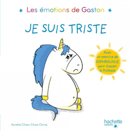 Gaston la licorne - Je suis triste