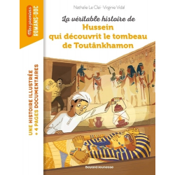La véritable histoire de Hussein qui découvrit le tombeau de Toutankhamon - Poche
