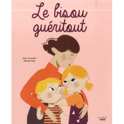 Le bisou guéritout - Album