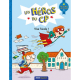 Les héros du CP - Vive l'école !