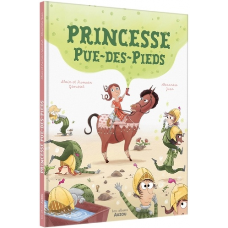 Princesse pue-des-pieds - Album