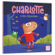 Charlotte a les chocottes