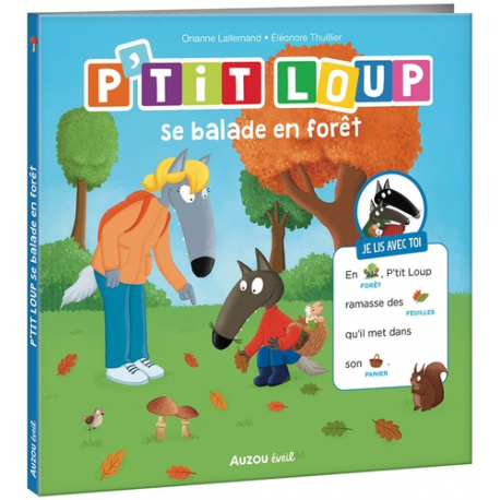 P'tit Loup se balade en forêt 