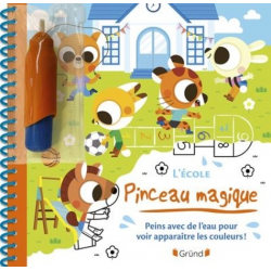 Pinceau magique - L'ecole
