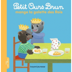 Petit Ours Brun aime la galette des rois
