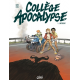 Collège Apocalypse - Tome 1