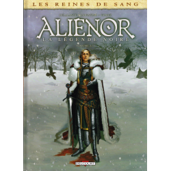 Reines de sang (Les) - Aliénor la Légende noire - Tome 2 - Volume 2-3