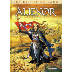 Reines de sang (Les) - Aliénor la Légende noire - Tome 3 - Volume 3