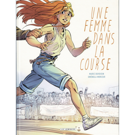 Une femme dans la course - Une femme dans la course