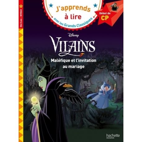 Disney Vilains - Maléfique et l'invitation au mariage - Début de CP- niveau 1 - Poche