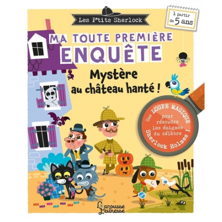 Les Ptits Sherlock : Ma toute première enquête ! - Mystère au château hanté- avec 1 loupe magique - Grand Format