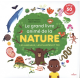 Le grand livre animé de la nature - Les animaux- les plantes et toi - Album