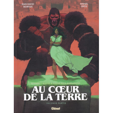 Au cœur de la terre - Tome 2 - Seconde partie