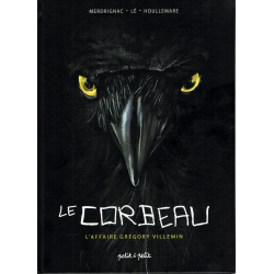 Corbeau L’affaire Grégory Villemin (Le) - Le Corbeau L’affaire Grégory Villemin