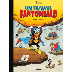 Mickey et Cie (collection Disney Glénat) - Tome 18 - Un travail pour Fantomiald