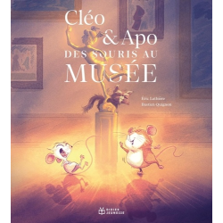 Cléo & Apo - Des souris au musée - Album