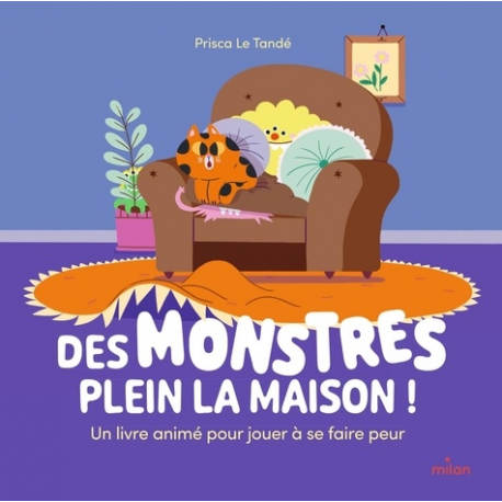 Des monstres plein la maison ! - Un livre animé pour jouer à se faire peur - Album