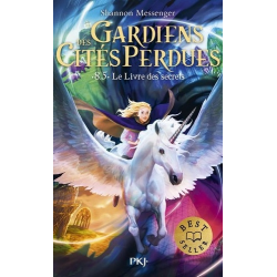 Gardiens des cités perdues - Tome 8.