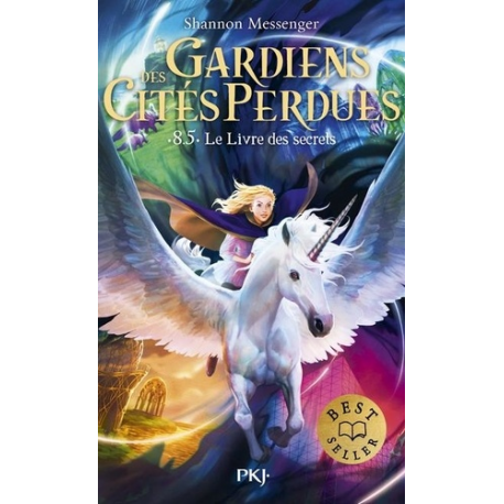 Gardiens des cités perdues - Tome 8.