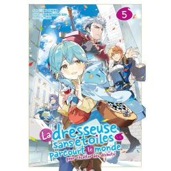 La dresseuse sans étoiles parcourt le monde - Tome 5