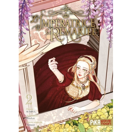 L'impératrice remariée - Tome 2