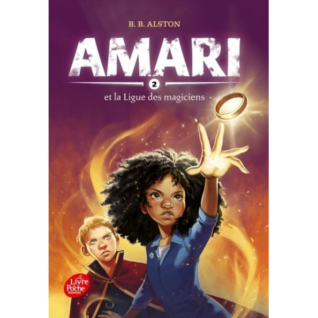 Amari - Tome 2 - Amari et la ligue des magiciens