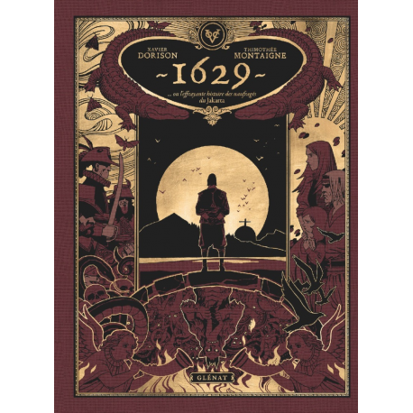 1629 ou l'effrayante histoire des naufragés du Jakarta - Tome 2 - L'Île rouge