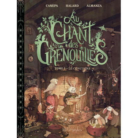 Au Chant des Grenouilles - Tome 2 - Le Concours