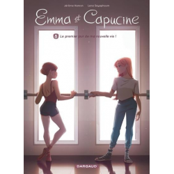 Emma et Capucine - Tome 8 - Le premier jour de ma nouvelle vie !