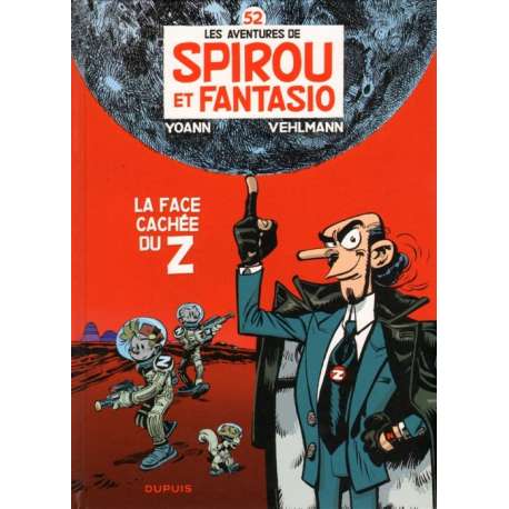 Spirou et Fantasio - Tome 52 - La face cachée du Z