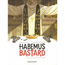 Habemus Bastard - Tome 2 - Un cœur sous une soutane