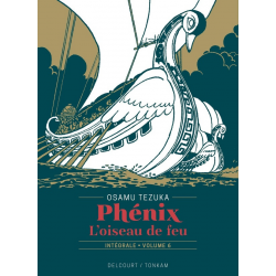 Phénix l'oiseau de feu - Intégrale - Volume 6