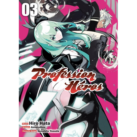 Profession héros - Tome 3 - Tome 3