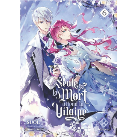 Seule la Mort attend la Vilaine - Tome 6 - Tome 6