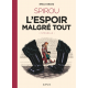 Spirou et Fantasio par (Une aventure de) Le Spirou de - L'espoir malgré tout