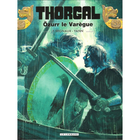 Thorgal - Tome 42 - Özurr le Varègue