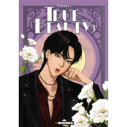 True Beauty - Tome 3 - Tome 3
