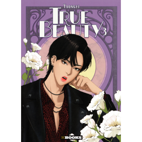 True Beauty - Tome 3 - Tome 3